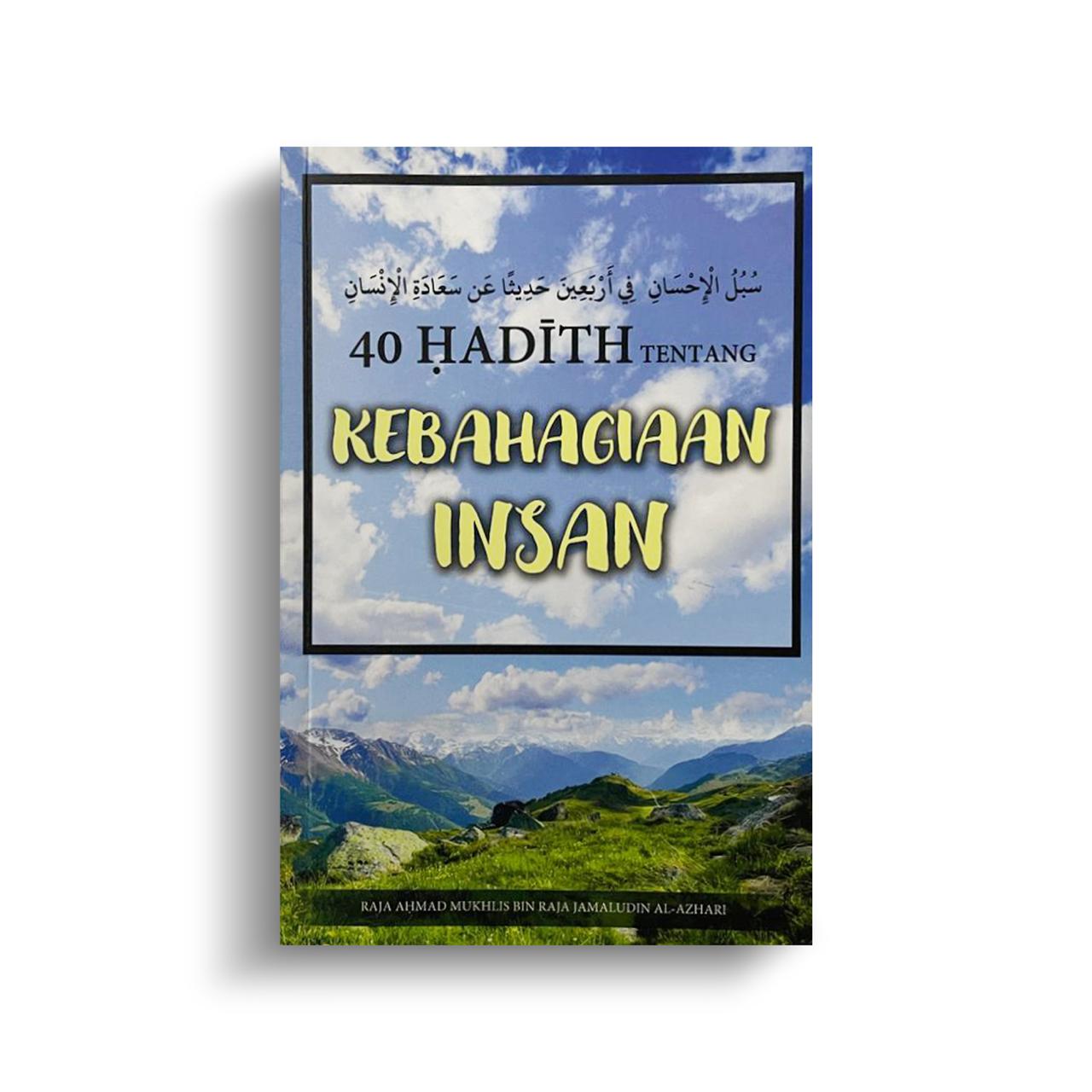 40 Hadith Kebahagiaan Insan